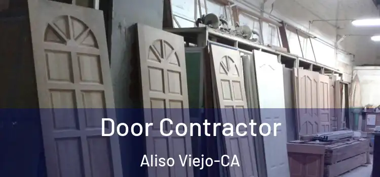 Door Contractor Aliso Viejo-CA
